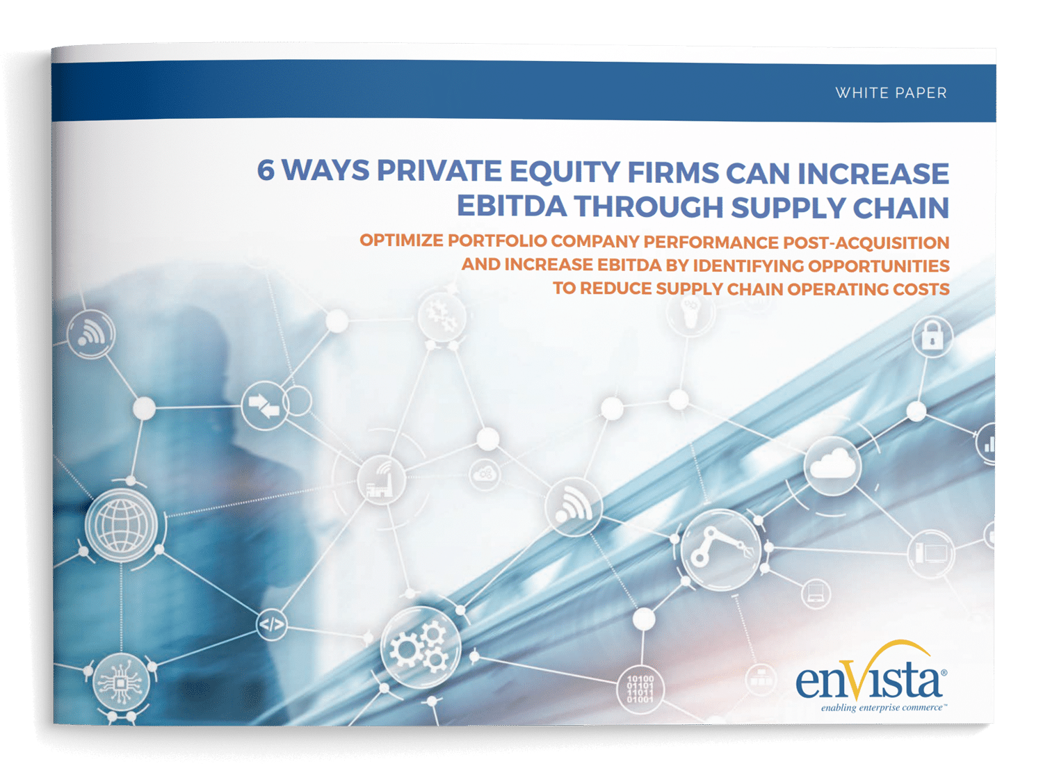 White paper cover titled 6 Ways Private Equity Firms Can Increase EBITDA Through Supply Chain, featuring abstract network graphics and the enVista logo at the bottom right—ideal for those seeking private equity consulting insights.
