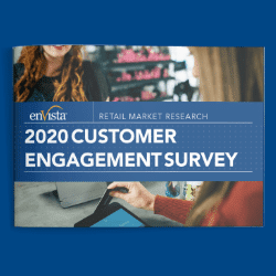 Cover of a booklet titled 2020 Customer Engagement Survey by enVista, featuring people using a tablet and shopping in a retail environment. Blue and white text overlays the image.