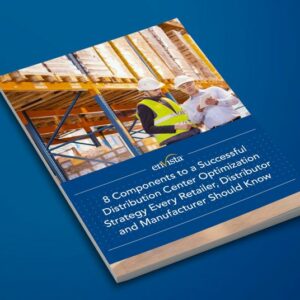 A booklet with a cover photo of two people in safety gear inspecting a construction site, titled 8 Components to a Successful Distribution Center Optimization Strategy Every Retailer, Distributor, and Manufacturer Should Know.
