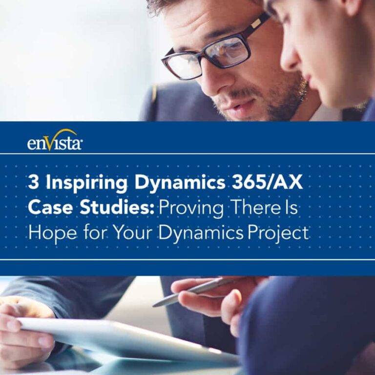 Two men in business attire review documents together. Text reads: 3 Inspiring Dynamics 365/AX Case Studies: Proving There Is Hope for Your Dynamics Project with enVista logo above.