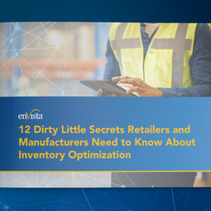 A booklet cover titled 12 Dirty Little Secrets Retailers and Manufacturers Need to Know About Inventory Optimization with a person in a safety vest using a tablet in the background.