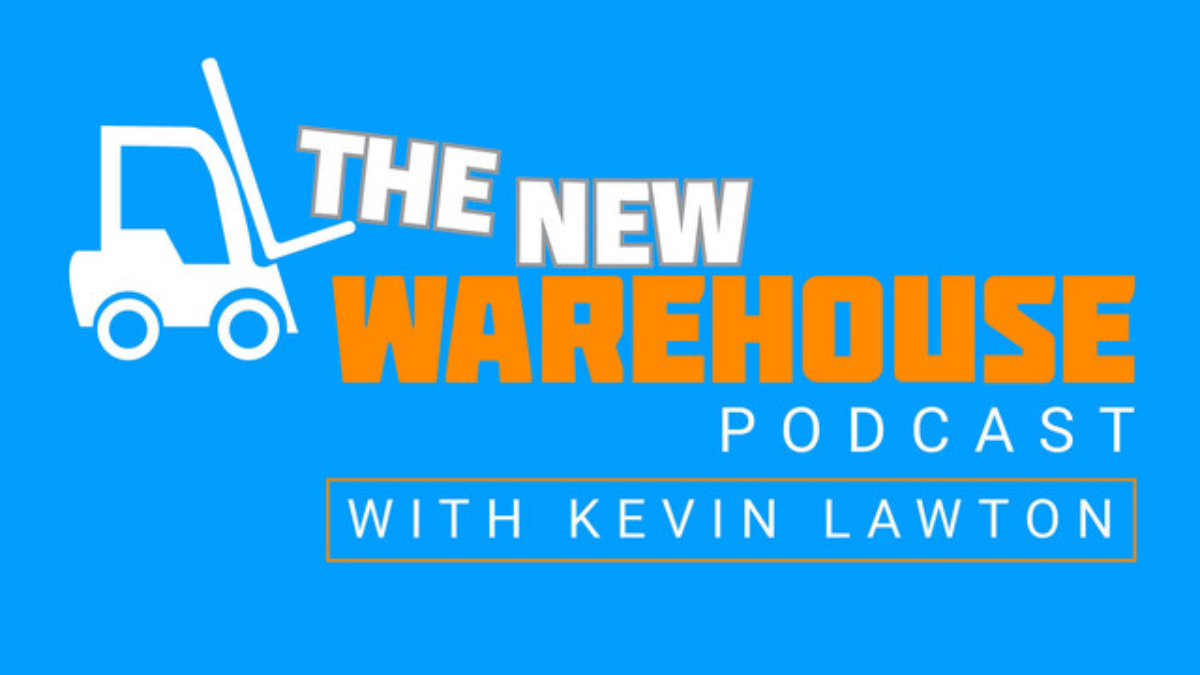 Logo for The New Warehouse Podcast with Kevin Lawton featuring a white forklift graphic, bold orange and white text, and a bright blue background—highlighting themes of warehouse automation.